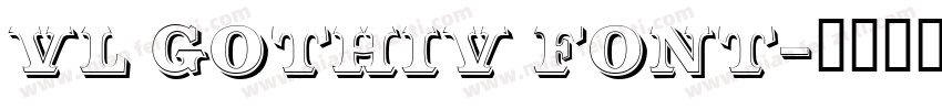 vl gothiv font字体转换
